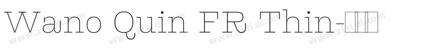 Wano Quin FR Thin字体转换